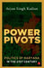 Power Pivots: Politics of Haryana in the 21st Century by Arjun Singh Kadian