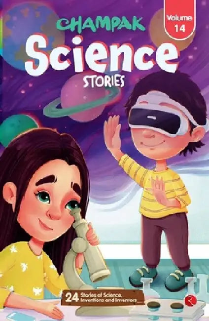 Champak Science Stories by Champak