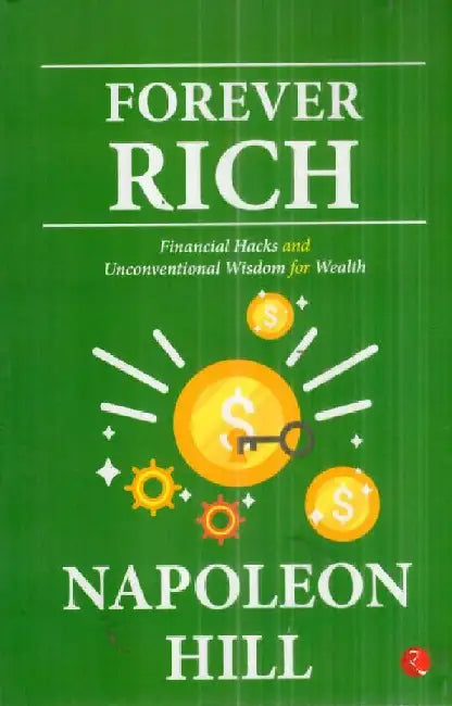 Forever Rich by Napoleon Hill 