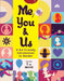 Me, You and Us: A Kid Friendly Introduction to Gender by Moonstone