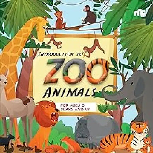 Introduction To Zoo Animals by Moonstone 