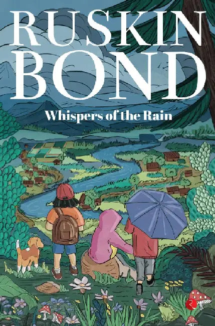 Whispers Of The Rain by Ruskin Bond