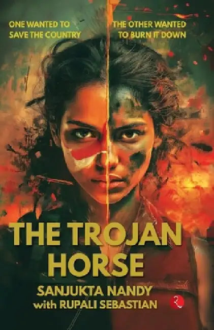 The Trojan Horse by Sanjukta Nandy