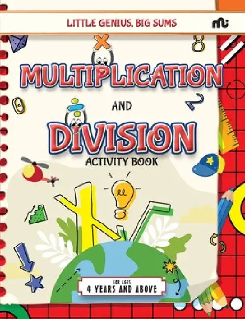 Little Genius, Big Sums: Multiplication and Division Activity Book by Rupa Publications