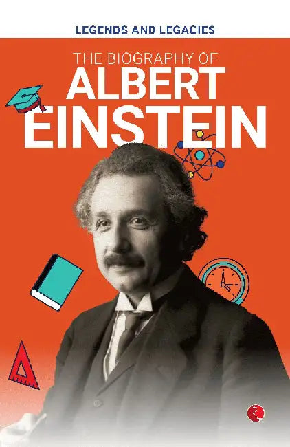 Biography Of Albert Einstein by Rupa
