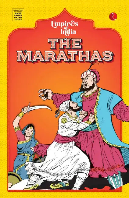 The Marathas by Amar Chitra Katha