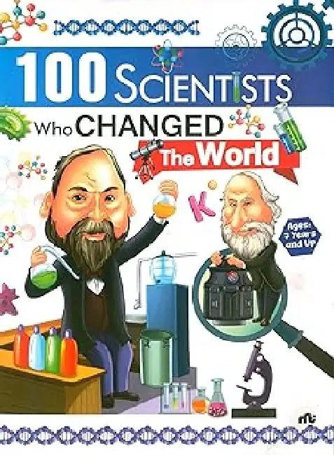 100 Scientists Who Changed The World