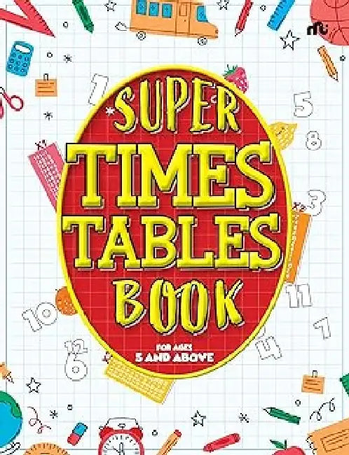 Super Times Tables Book by Rupa