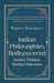 Indian Philosophies Rediscovered: Ancient Wisdom, Modern Relevance by Rajeev Kurapati