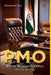 Pmo: Prime Minister's Office Through the Years by Himanshu Roy