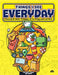 Things I See Every Day: Colouring at Home, at School, in the Playground and More by Moonstone