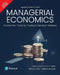 Managerial Economics: Economic Tools for Todays Decision Makers
