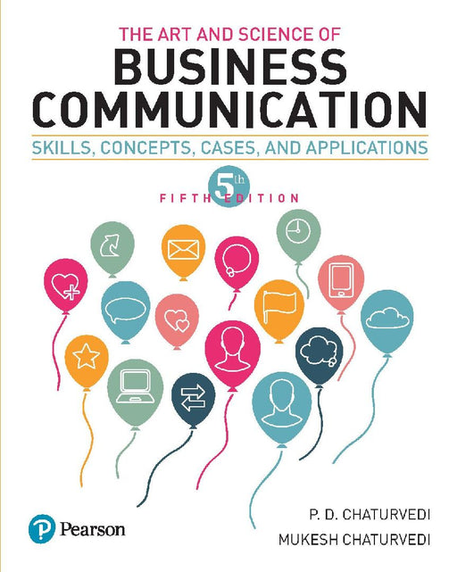 The Art and Science of Business communication  by Chaturvedi