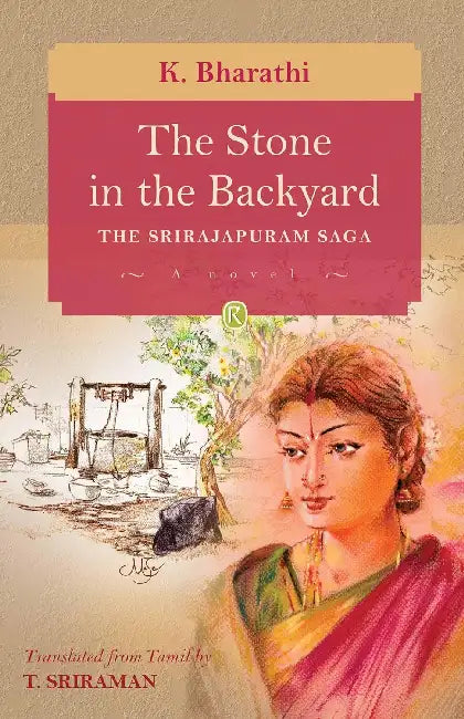 The Stone in the Backyard  by K. Bharathi
