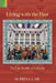 Living With The Past: The Law Family Of Calcutta by Supriya Law