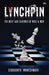 Lynchpin: Best Laid Schemes of Mice and Men by Siddharth Maheshwari