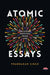 Atomic Essays by Prabhakar Singh