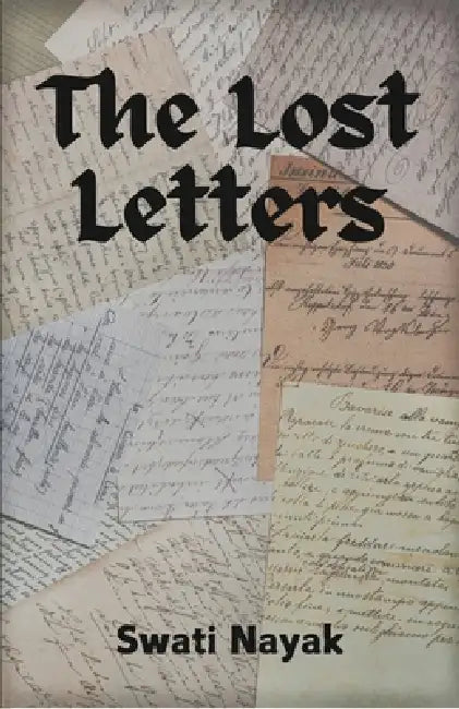 The Lost Letters by Swati Nayak