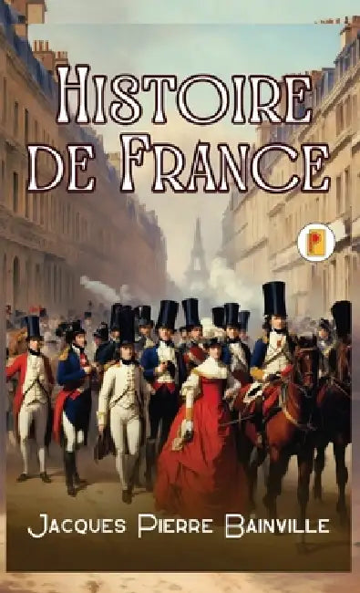 Histoire de France by Jacques Pierre Bainville