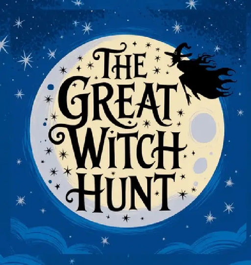 The Great Witch Hunt by Pages Planet Publishing, Mrinal Verma