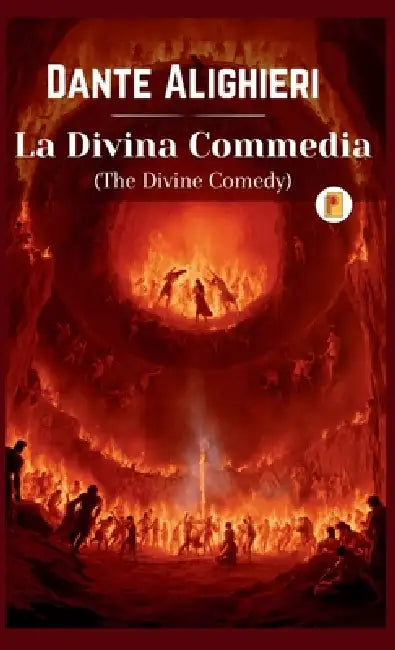 La Divina Commedia by Dante Alighieri