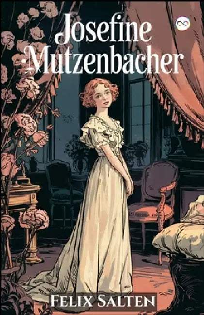 Josefine Mutzenbacher by Felix Salten