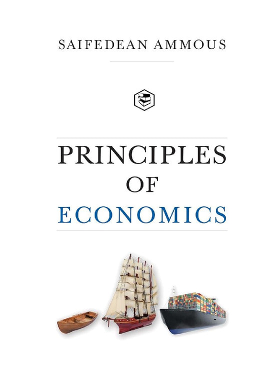 Principles Of Economics by Saifedean Ammous