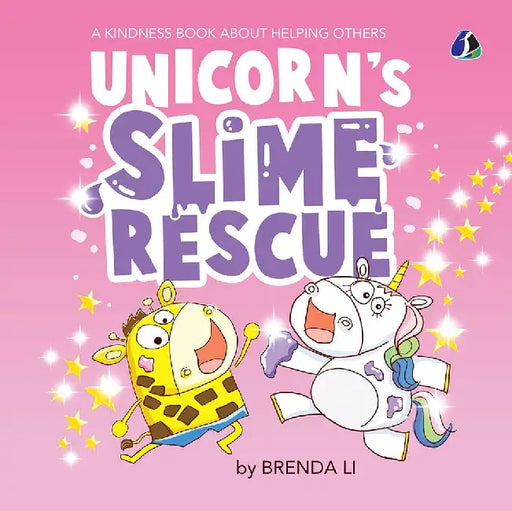 Unicorn's Slime Rescue by Brenda Li