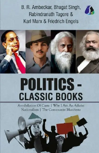 Politics - Classic Books - Annihilation of Caste, Why I Am an Atheist, Nationalism, Communist Manifesto (Set of 4 Books) by B. R. Ambedkar