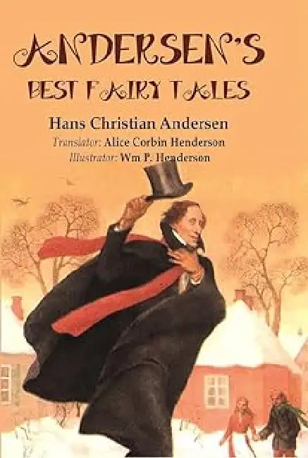 Andersen's Best Fairy Tales by Hans Christian Andersen
