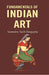 Fundamentals of Indian Art by Surendra Nath Dasgupta
