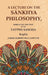 A Lecture on The SÃ¡nkhya Philosophy: Embracing The Text of The Tattwa SamÃ¡sa by Kapila, James Robert Ballantyne
