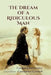 The Dream of a Ridiculous Man by Fyodor Dostoevsky