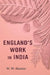 England's Work in India by W. W. Hunter