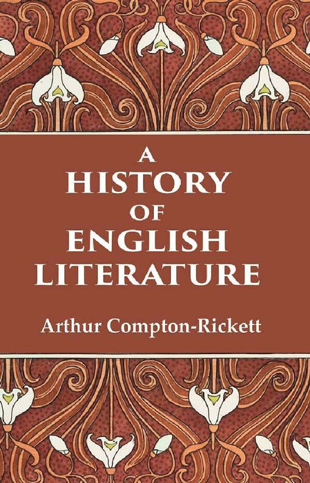 A History of English Literature by Arthur ComptonRickett