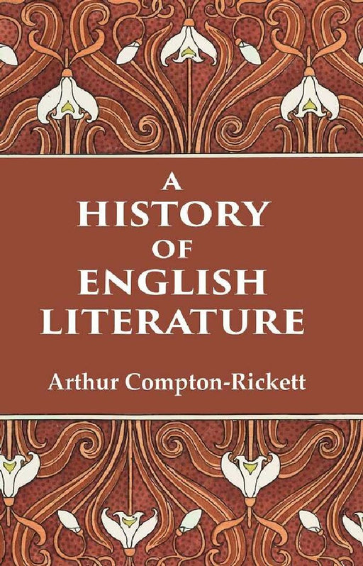 A History of English Literature by Arthur ComptonRickett