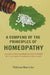 A Compend of The Principles of Homeopathy: As Taught By Hahnemann and Verified By A Century of Clinical Application by William Boericke