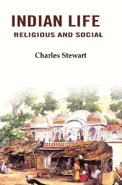 Indian Life: Religious and Social by John Campbell Oman