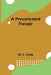 A Prevaricated Parade by W. C. Tuttle