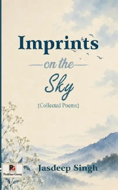 Imprints on the Sky by Jasdeep Singh