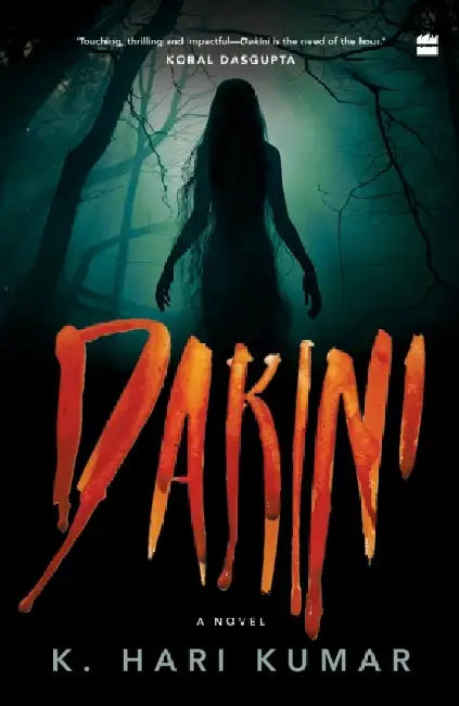 Dakini by Hari K. Kumar