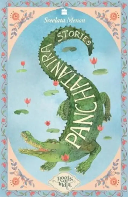 Panchatantra Stories by Sreelata Menon