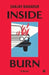 Inside Burn by Sanjay Bahadur