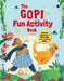 The Gopi Fun Activity Book Based on Sudha Murty's Bestselling The Gopi Diaries Series by HarperCollinsChildren'sbooks
