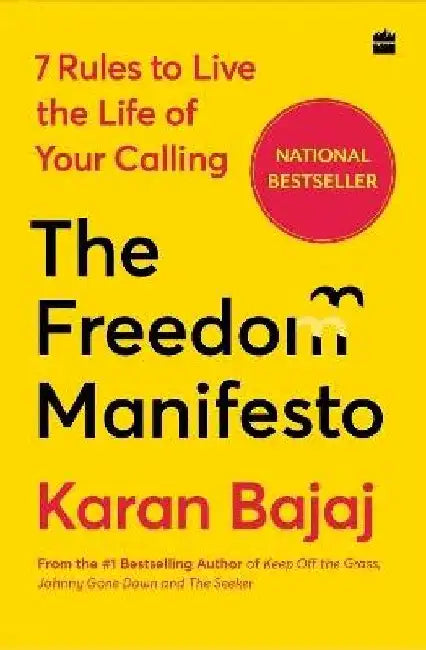 The Freedom Manifesto by Karan Bajaj