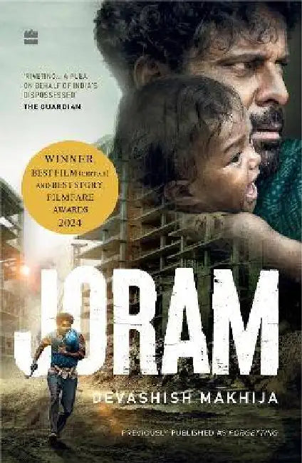 Joram Film Tiein Edition by Devashish Makhija