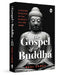 The Gospel of Buddha by Paul Carus