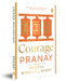 Courage by Pranay