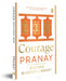 Courage by Pranay