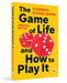 The Game of Life and How to Play It by Florence Scovel Shinn
